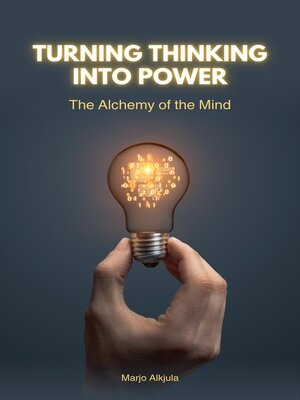 cover image of Turning Thinking into Power